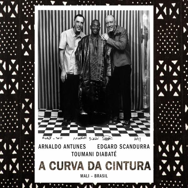 cd_arnaldo-antunes-edgard-scandurra-toumani-diabate