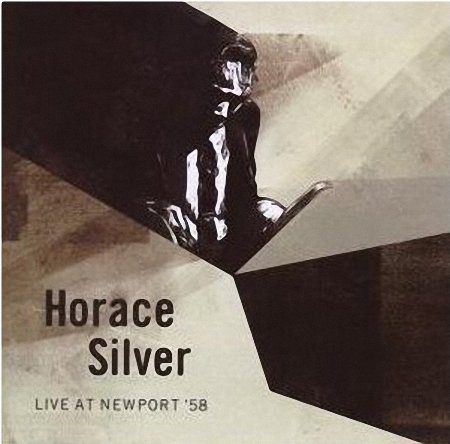 cd_horacesilver_liveatnewport58