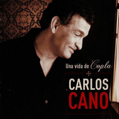 cd_carloscano_unaVidaDeCopla