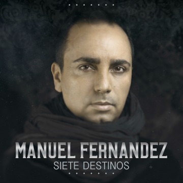 cd_manuelfernandez_sietedestinos