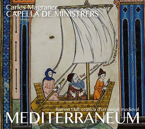 cd_capelladeministrers_mediterraneum