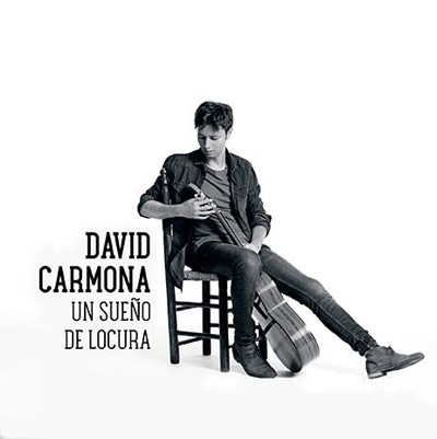 cd_DavidCarmona_UnSueñoDeLocura