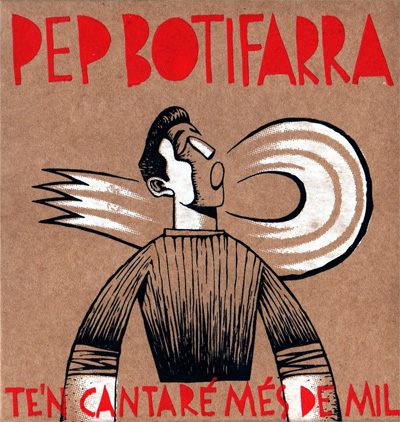 cd_pepgimenobotifarra-te-n-cantare-mes-de-mil