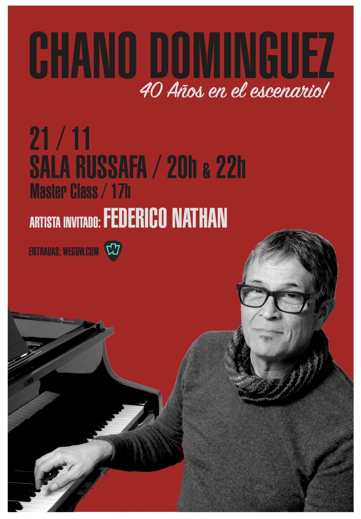 miércoles 21 de noviembre Sala Russafa CHANO DOMÍNGUEZ