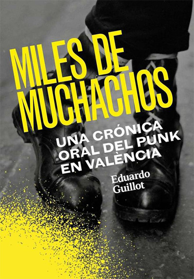 libro_EduardoGuillot_MilesdeMuchacho