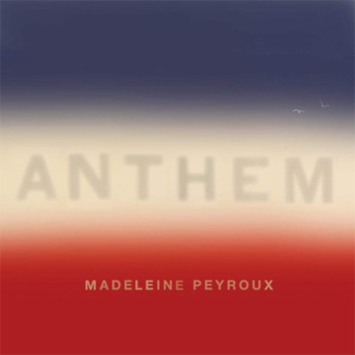 cd_MadeleinePeyroux_Anthem