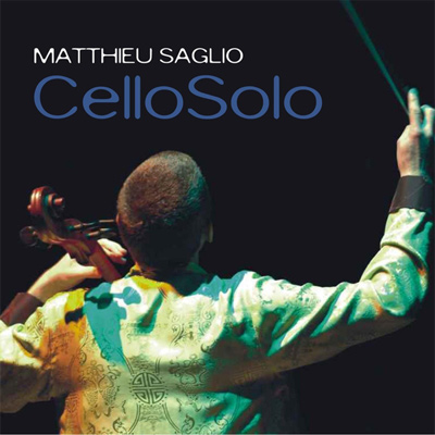 cd_matthieusaglio_cellosolo